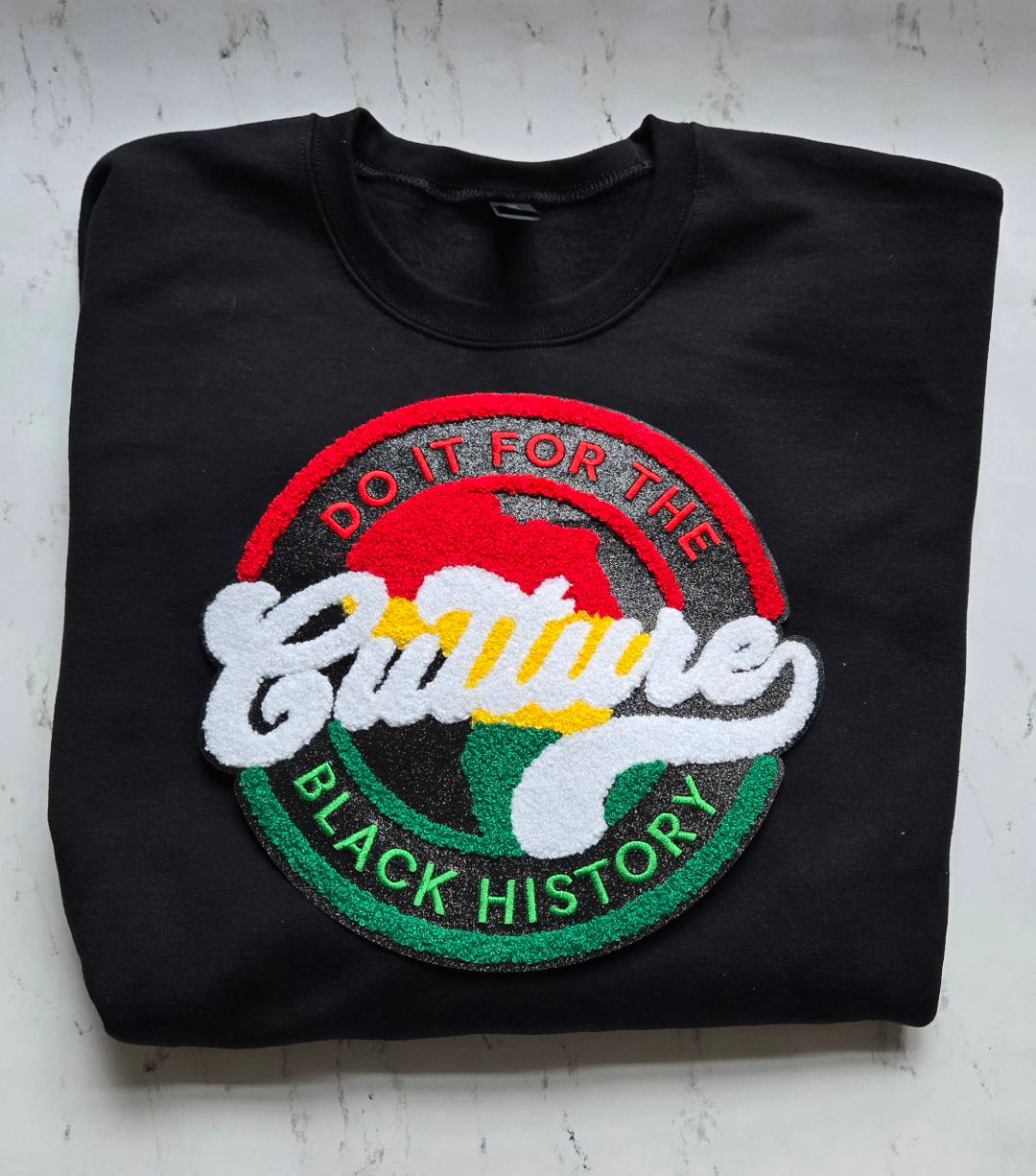 Do It For The Culture Chenille Patch Sweatshirt