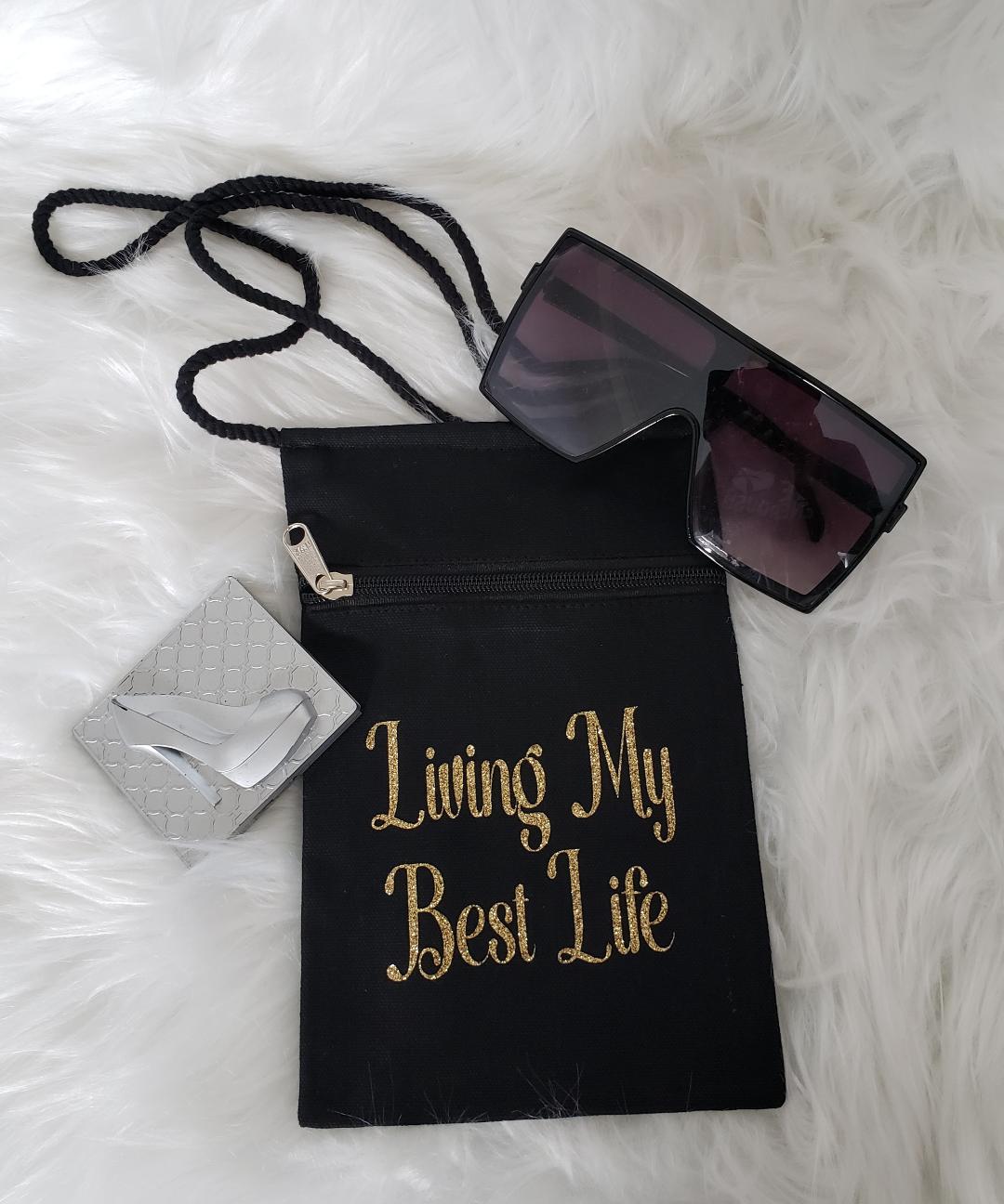 Black Canvas Cross Body Bag "Living My Best Life"