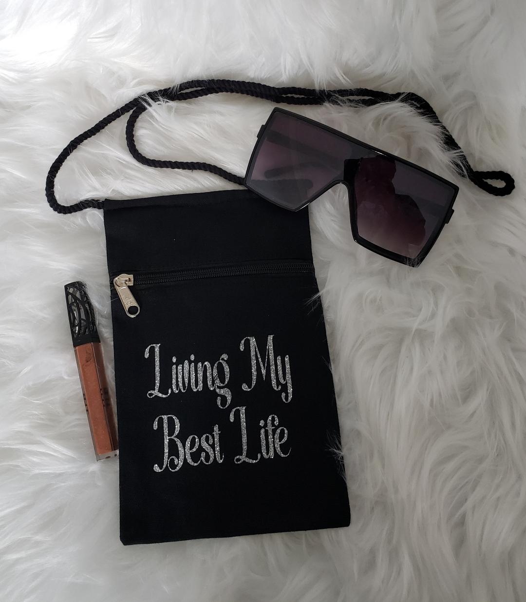 Black Canvas Cross Body Bag "Living My Best Life"