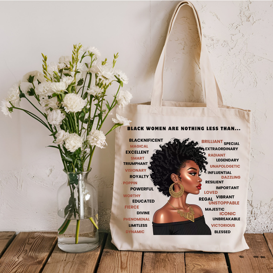 Black Women Are Empowerment Tote