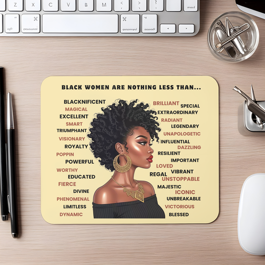 Black Women Are Mouse Pad