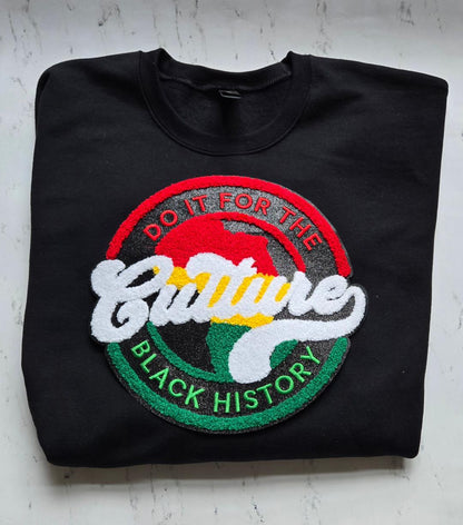 Do It For The Culture Chenille Patch Sweatshirt
