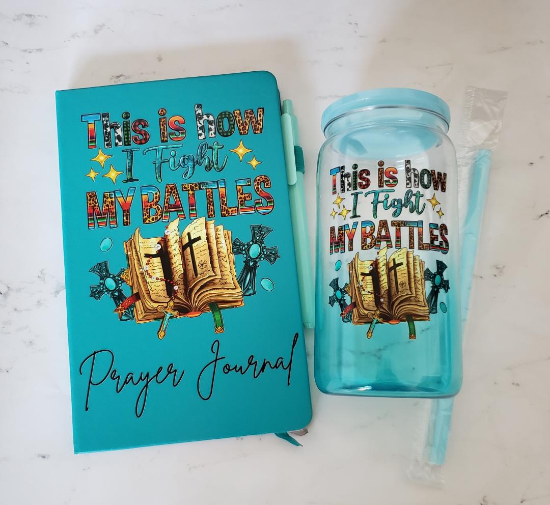 "This is how I fight My Battles" Journal Gift Set