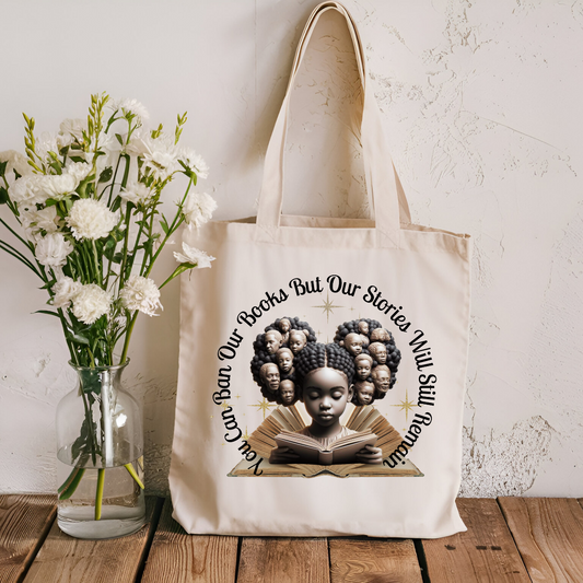 You Can Ban Our Books...Canvas Tote Bag